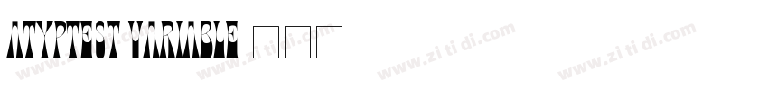 AtypTEST Variable字体转换